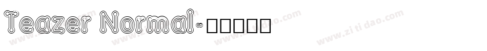 Teazer Normal字体转换
